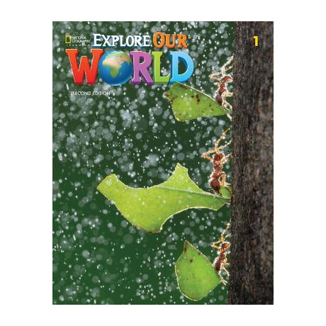 Explore our World 1 Student's Book (+online) 2nd ed