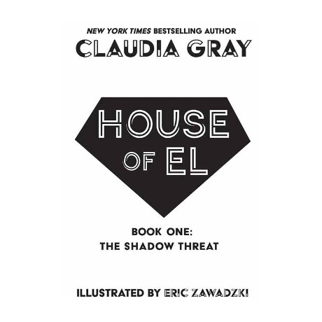 House of el Book One: the Shadow Threat