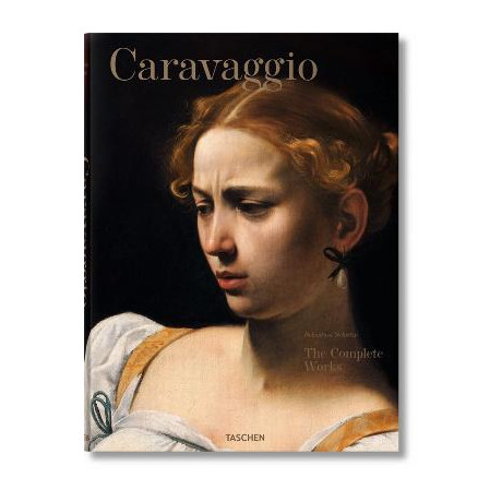 Taschen xl : Caravaggio : Works hc Taschen xl : Caravaggio : Works hc
