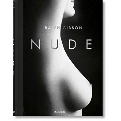 Taschen xl : Ralph Gibson. Nude