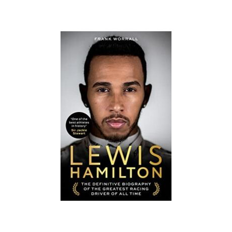 Lewis Hamilton: the Biography