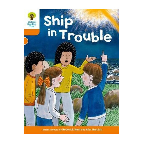 Oxford Reading Tree : Ship in Trouble (Stage 6) pb Oxford Reading Tree : Ship in Trouble (Stage 6) pb