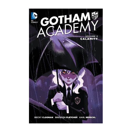 Gotham Academy Vol. 2: Calamity