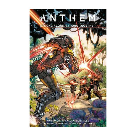 Anthem: Strong Alone, Stronger Together