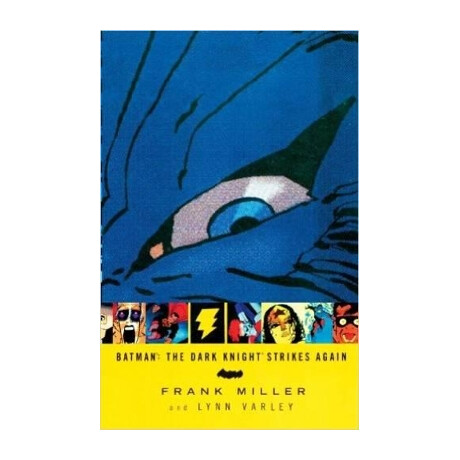 Batman: the Dark Knight Strikes Again