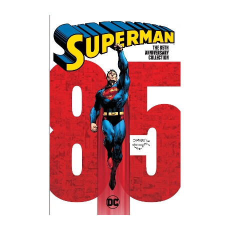 Superman: the 85th Anniversary Collection