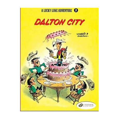 Lucky Luke Vol. 3: Dalton City Lucky Luke Vol. 3: Dalton City