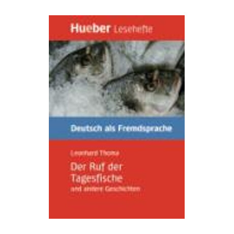 Der ruf der Tagesfische und Andere Geschichten