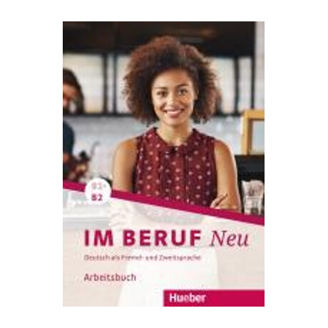 In Beruf neu b1+-b2 Arbeitsbuch