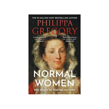 Normal Women: 900 Years of Making History