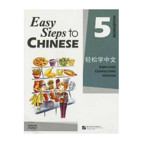 Easy Steps to Chinese: Workbook 5