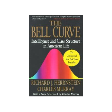 The Bell Curve : Intelligence and Class Structure in American Life