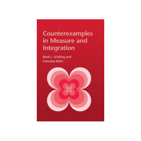 Counterexamples in Measure and Intergration