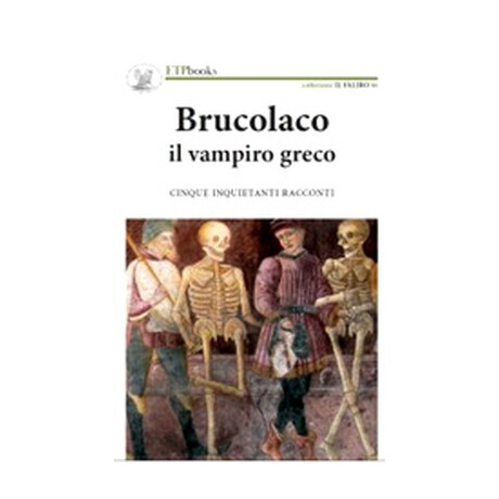 Brucolaco il Vampiro Greco Copertina Flessible