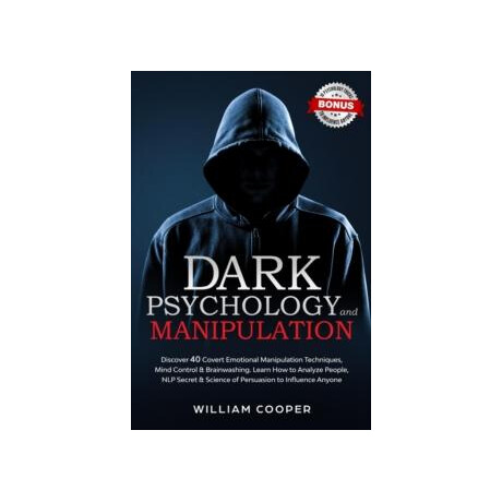 Dark Psychology and Manipulation