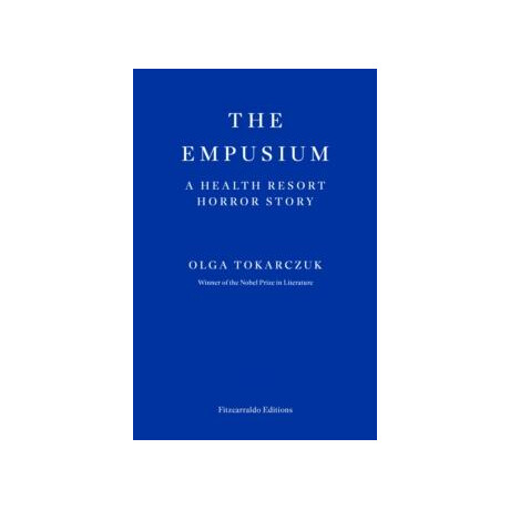 The Empusium: a Health Resort Horror Story
