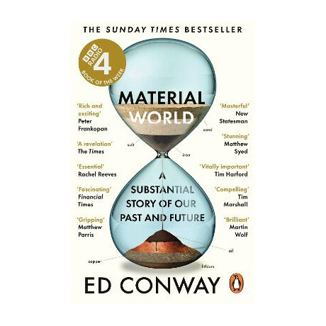 Material World : a Substantial Story of our Past and Future pb