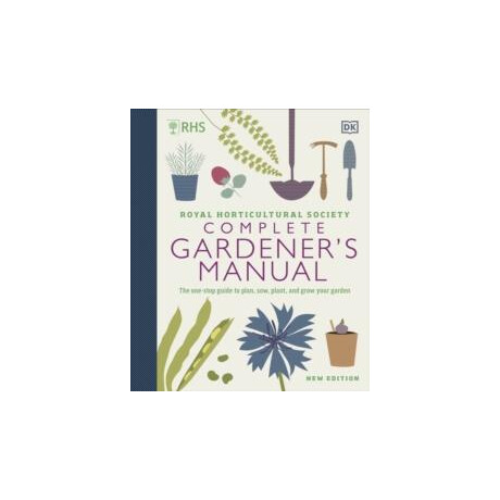 Rhs Complete Gardener's Manual