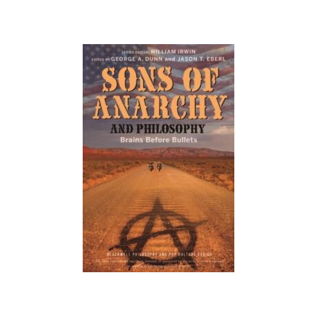 Sons of Anarchy and Philosophy
