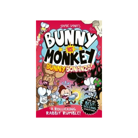 Bunny vs Monkey: Bunny Bonanza (a Phoenix Comic Book, From the Million-Selling Jamie Smart, Illustrator of the Year)