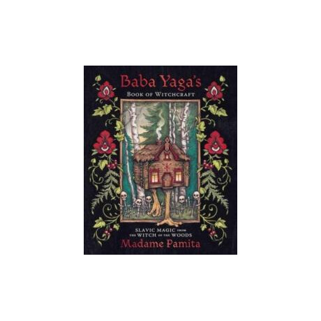Baba Yaga's Book of Witchcraft