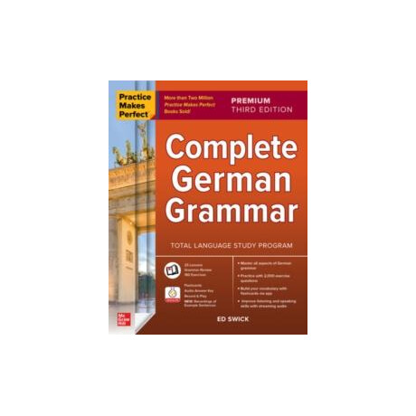 Practice Makes Perfect: Complete German Grammar, Premium Third Edition