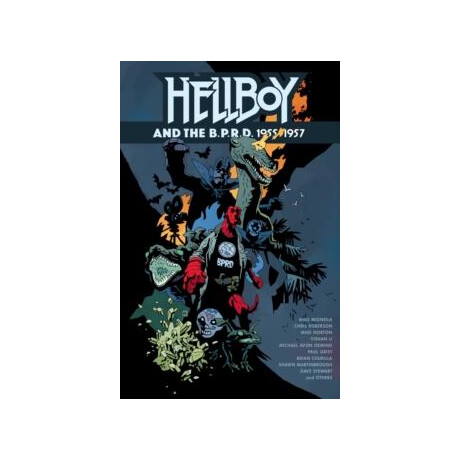 Hellboy and the B.p.r.d.: 1955-1957