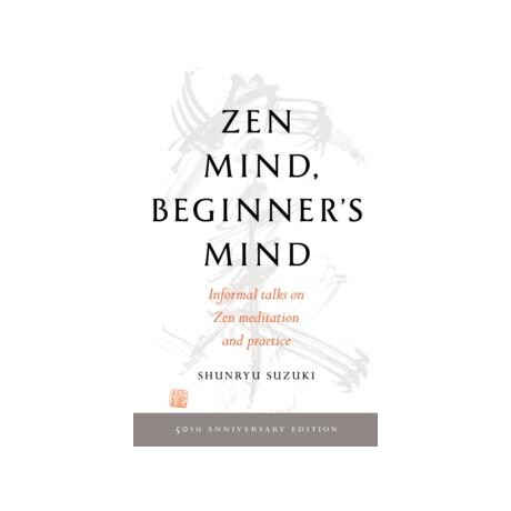 Zen Mind, Beginner's Mind