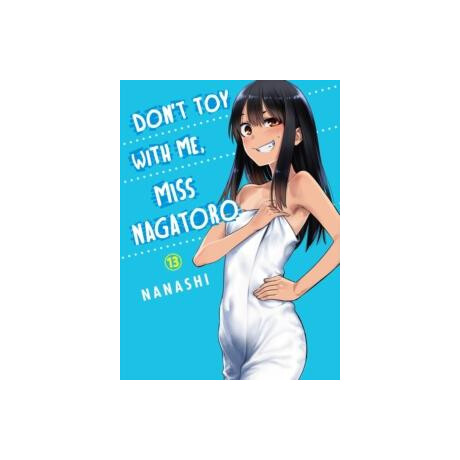 Don't toy With me, Miss Nagatoro, Volume 13