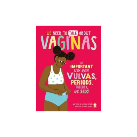 We Need to Talk About Vaginas