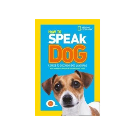 How to Speak dog