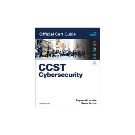 Cisco Certified Support Technician (Ccst) Cybersecurity 100-160 Official Cert Guide