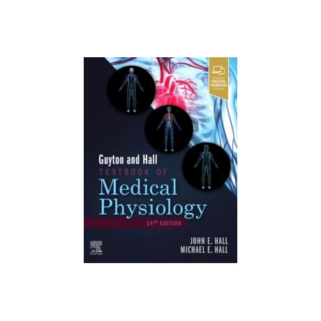 Guyton and Hall Textbook of Medical Physiology