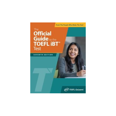 Official Guide to the Toefl ibt Test - Seventh Edition