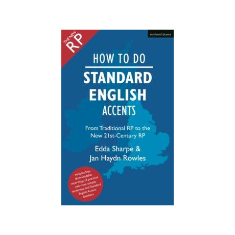 How to do Standard English Accents