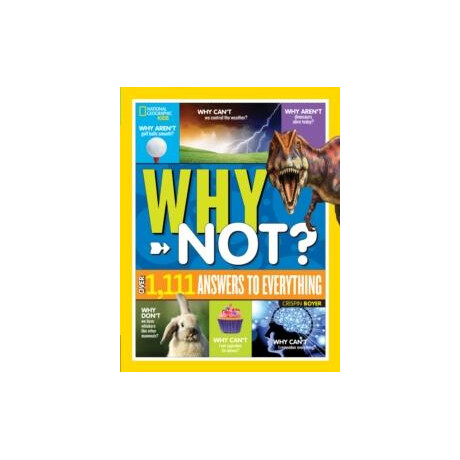 National Geographic Kids why Not?