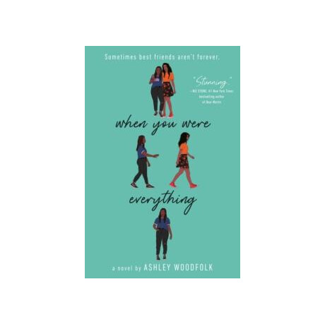 When you Were Everything