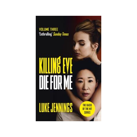 Killing Eve: die for me