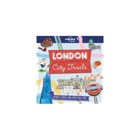 Lonely Planet Kids City Trails - London