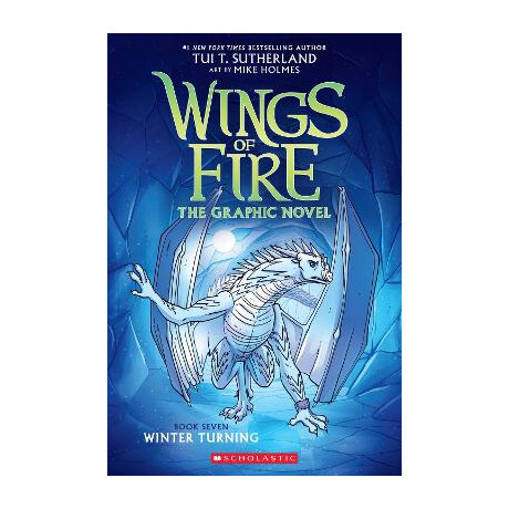 Winter Turning (Wings of Fire Graphic Novel #7)