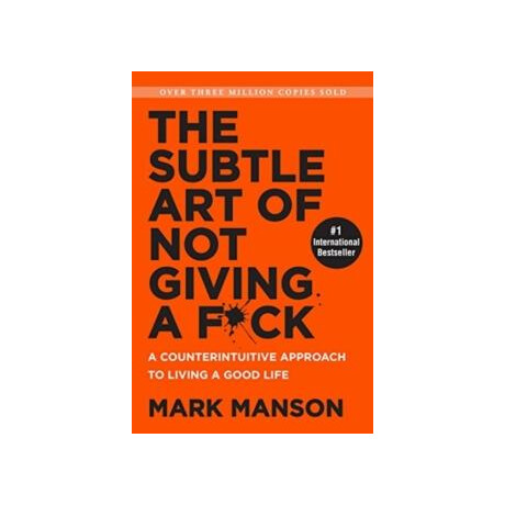 Subtle art of not Giving a F*ck