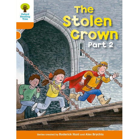Oxford Reading Tree: Level 6: More Stories b: the Stolen Crown Part 2