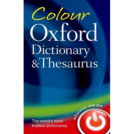 Colour Oxford Dictionary and Thesaurus