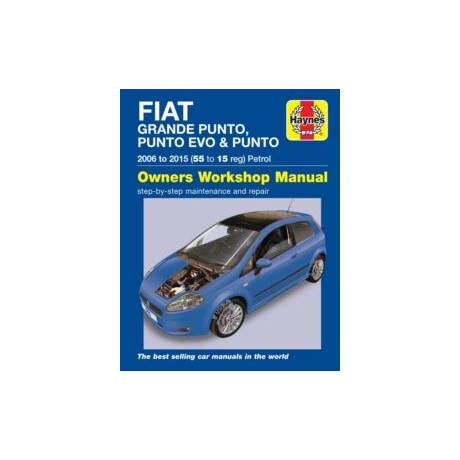 Fiat Grande Punto, Punto evo and Punto Petrol (06 - 15) Haynes Repair Manual