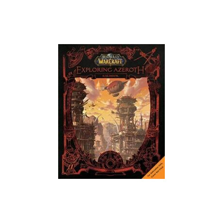 World of Warcraft: Exploring Azeroth - Kalimdor