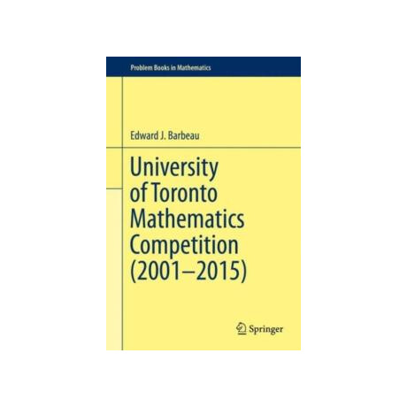 University of Toronto Mathematics Competition (2001–2015)