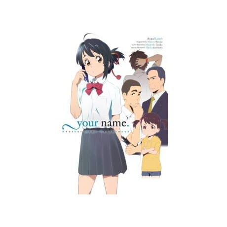 Your Name. Another Side:earthbound (Light Novel)