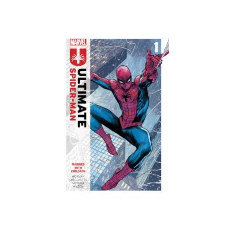 Ultimate Spider-man by Jonathan Hickman Vol. 1: Married With Children