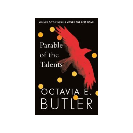 Parable of the Talents : Winner of the Nebula Award