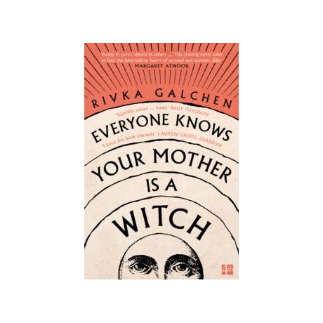 Everyone Knows Your Mother is a Witch